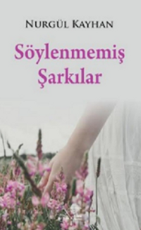 Söylenmemiş Şarkılar