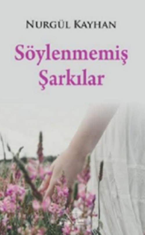 Söylenmemiş Şarkılar