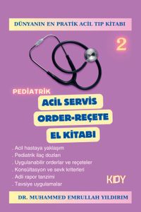 Pediatrik Acil Servis Order-Reçete El Kitabı 