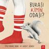 Burası Kimin Odası?