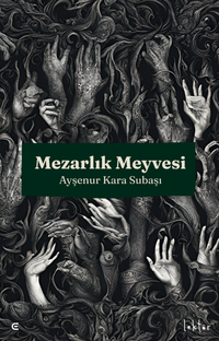 Mezarlık Meyvesi