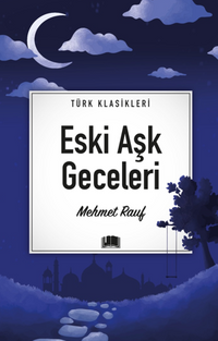 Eski Aşk Geceleri