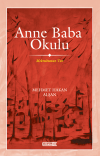 Anne Baba Okulu Mektubunuz Var