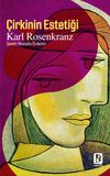 &Ccedil;irkinin Estetiği