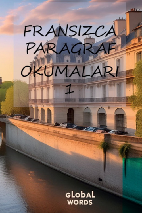 Fransızca Paragraf Okumaları 1