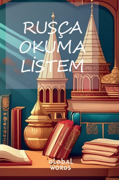 Rusça Okuma Listem 