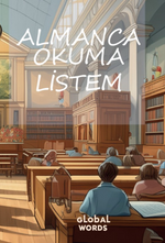 Almanca Okuma Listem