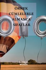 Örnek Cümlelerle Almanca Sıfatlar