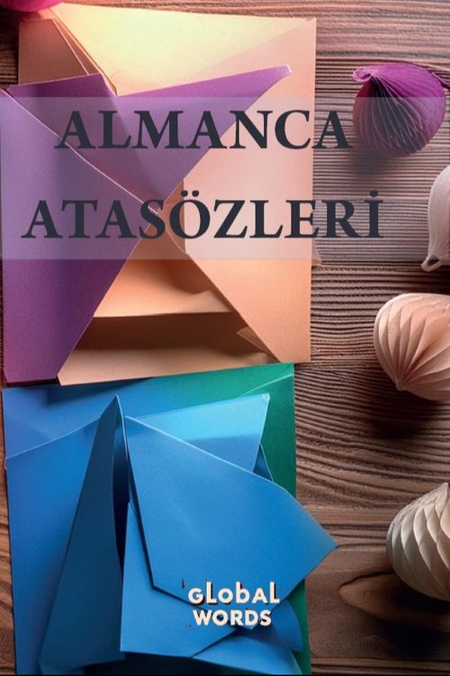Almanca Atasözleri