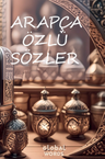 Arapça Özlü Sözler