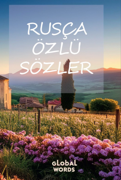 Rusça Özlü Sözler