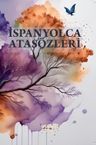 İspanyolca Atasözleri