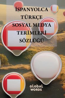 İspanyolca-Türkçe Sosyal Medya Terimleri Sözlüğü