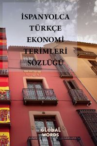 İspanyolca-Türkçe Ekonomi Terimleri Sözlüğü