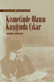 Kısmetinde Olanın Kaşığında Çıkar