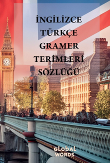 İngilizce - Türkçe  Gramer Terimleri Sözlüğü