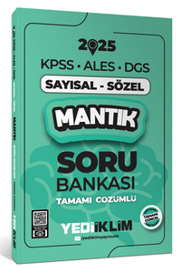 2025 KPSS ALES DGS Sayısal-Sözel Mantık Tamamı Çözümlü Soru Bankası