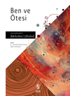 Ben ve &Ouml;tesi