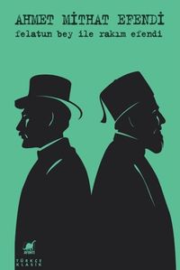 Felatun Bey İle Rakım Efendi