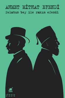 Felatun Bey İle Rakım Efendi