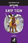 Kutalmış - Kayıp Tigin