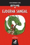 Kutalmış- Ejderha Sangal