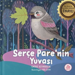 Serçe Pare'nin Yuvası 