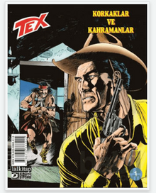 Tex sayı 1 / Korkaklar ve Kahramanlar