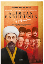 Bolşevik Rejimde Bir Tatar Şeyhülislamı  Alimcan Barudi'nin Hatıraları (1920-1921) 