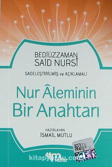 Nur Aleminin Bir Anahtarı (Cep Boy) - Bediüzzaman Said Nursi