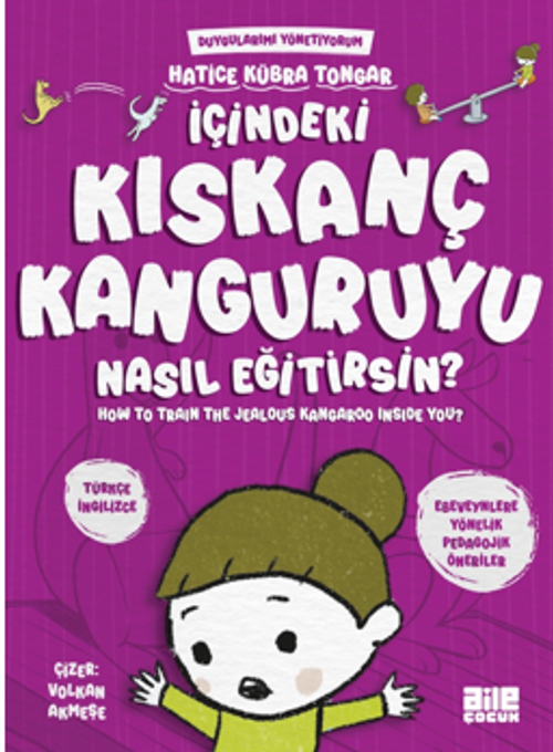 İçindeki Kıskanç Kanguruyu Nasıl Eğitirsin?