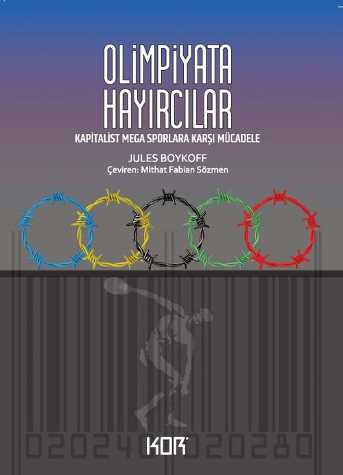 Olimpiyata Hayırcılar & Los Angeles, Tokyo Ve Ötesinde Kapitalist Mega Sporlara Karşı Mücadelenin İçinden-