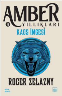 Kaos İmgesi / Amber Yıllıkları 8. Kitap