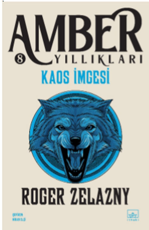 Kaos İmgesi / Amber Yıllıkları 8. Kitap