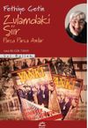 Zulamdaki Şiir & Par&ccedil;a Par&ccedil;a Anılar