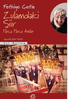 Zulamdaki Şiir & Parça Parça Anılar