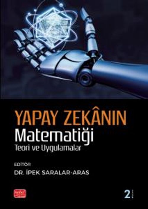 Yapay Zekanın Matematiği & Teori ve Uygulama
