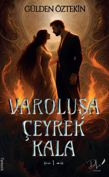 Varoluşa Çeyrek Kala 1
