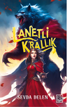 Lanetli Krallık / Kurtbaraklar Serisi 1