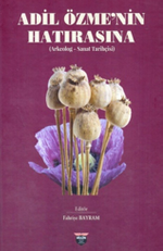 Adil Özme'nin Hatırasına (Ciltli)