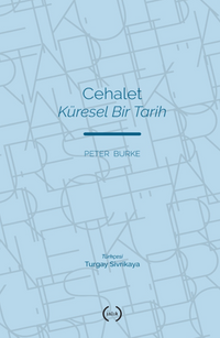 Cehalet Küresel Bir Tarih