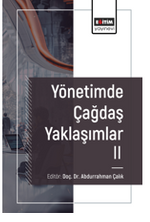 Yönetimde Çağdaş Yaklaşımlar – II