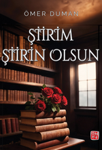 Şiirim Şiirin Olsun