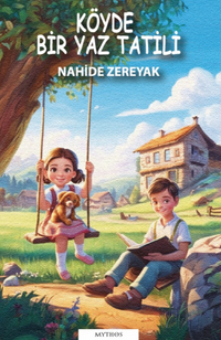 Köyde Bir Yaz Tatili