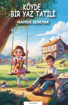 Köyde Bir Yaz Tatili