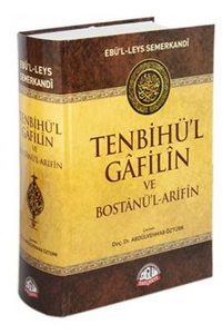Tenbihü'l Gafilin ve Bostanü'l-Arifin