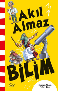Akıl Almaz Bilim
