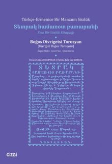 Türkçe-Ermenice Bir Manzum Sözlük Kısa Bir Sözlük Kitapçığı & Özgün Metin-Çeviri Yazı-Çözümleme