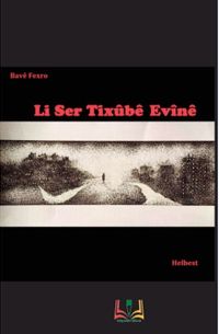 Li Ser Tixube Evine