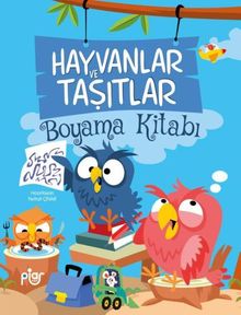 Hayvanlar ve Taşıtlar Boyama Kitabı